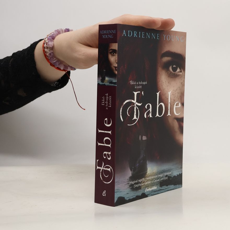 Adrienne Young Fable: Ékkő a tolvajok között