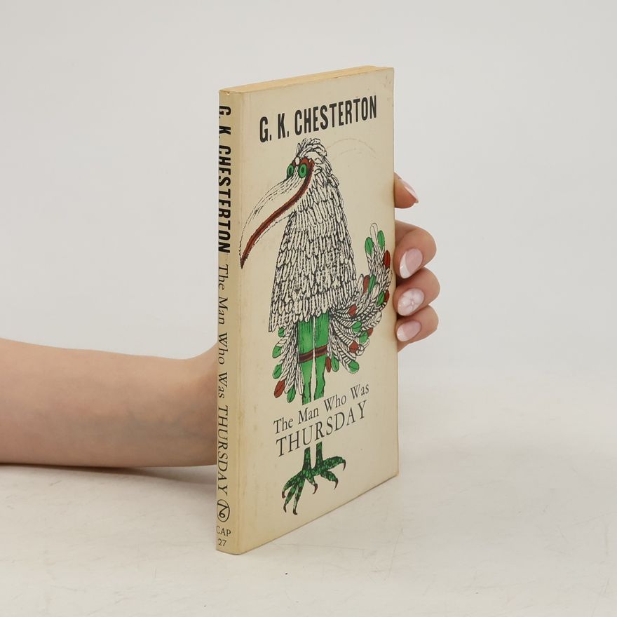 G. K. Chesterton The Man Who Was Thursday