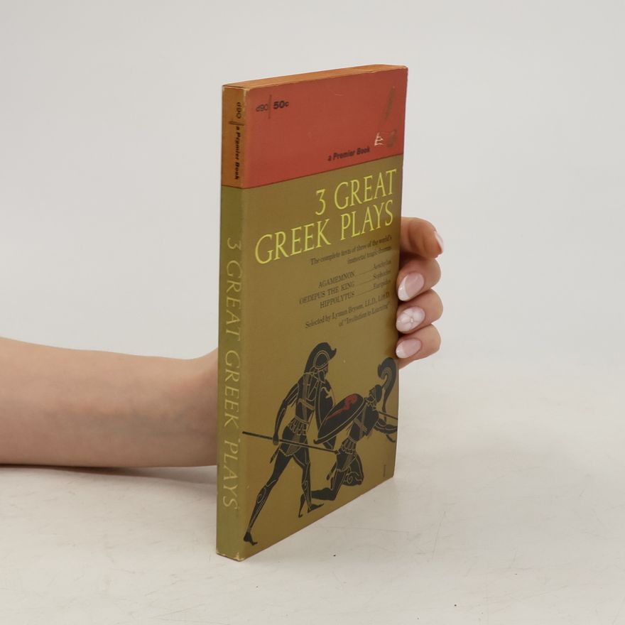 Autorenkollektiv 3 Great Greek Plays
