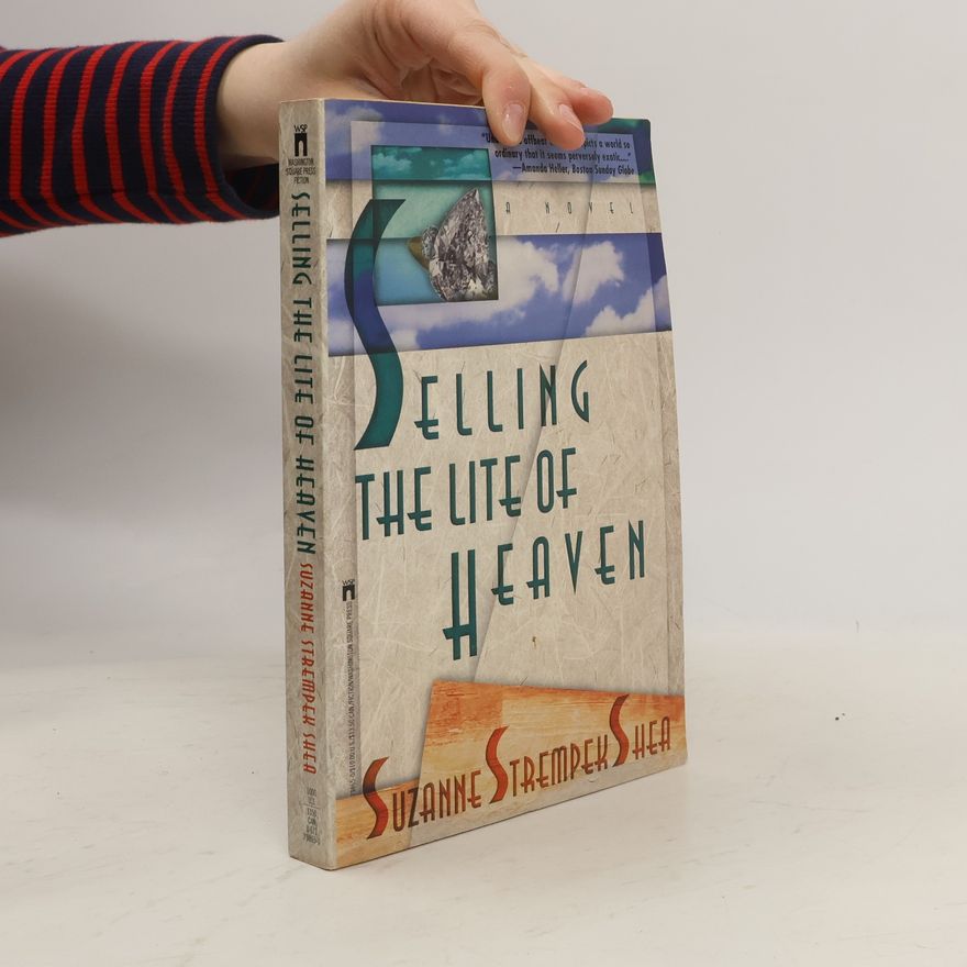 Suzanne Strempek Shea Selling the Lite of Heaven