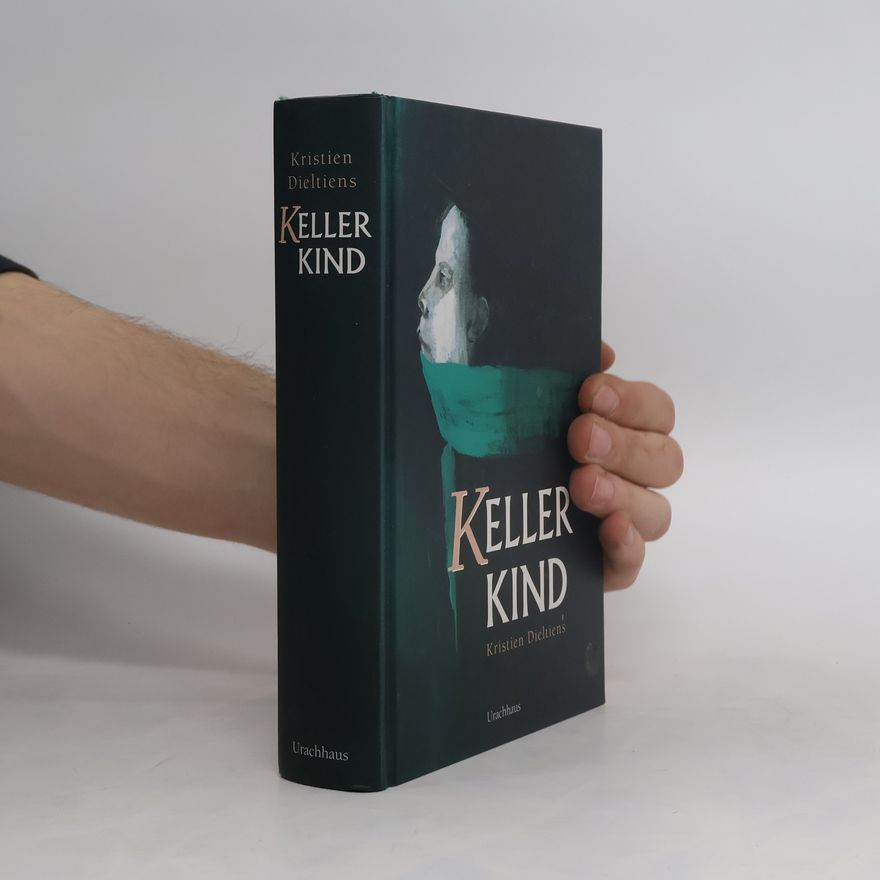 Kristien Dieltiens Kellerkind