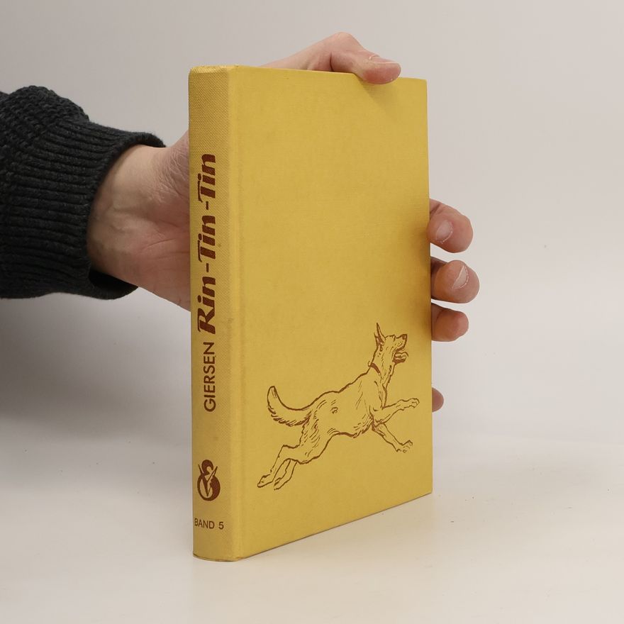 George Giersen Rin Tin Tin 5