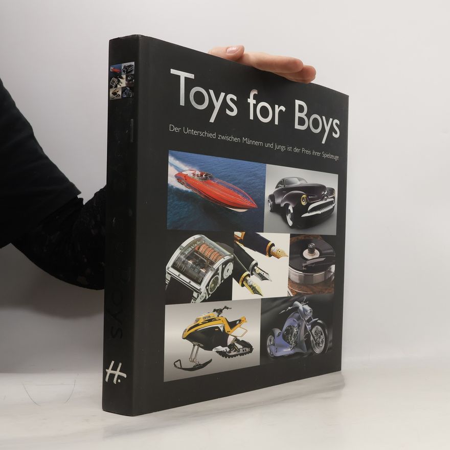 Patrice Farameh Toys for Boys