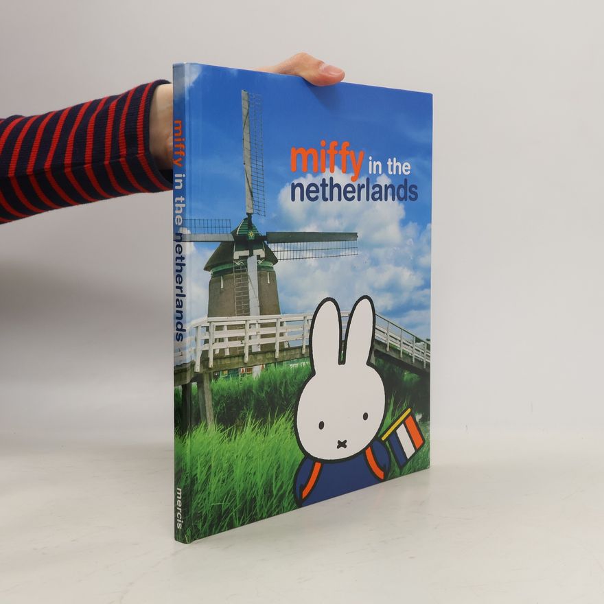 Autorenkollektiv Miffy in the Netherlands