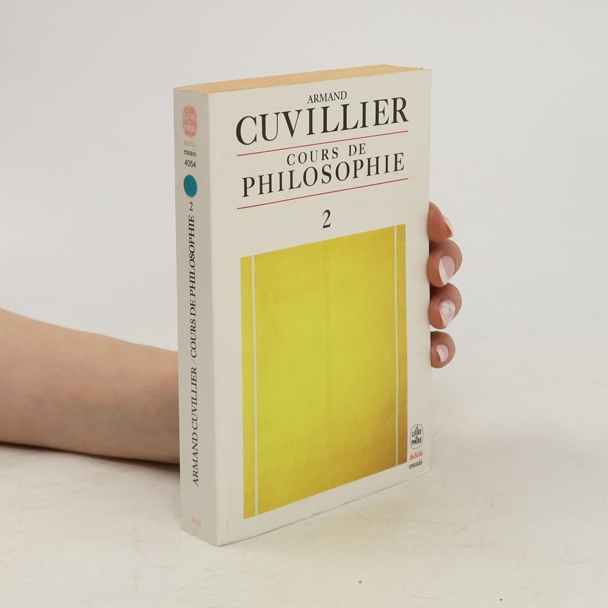 Armand Cuvillier Cours de philosphie 2