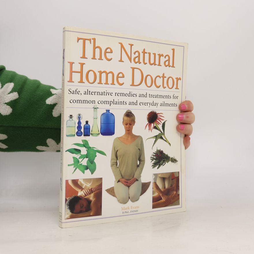 Mark Evans The Natural Home Doctor