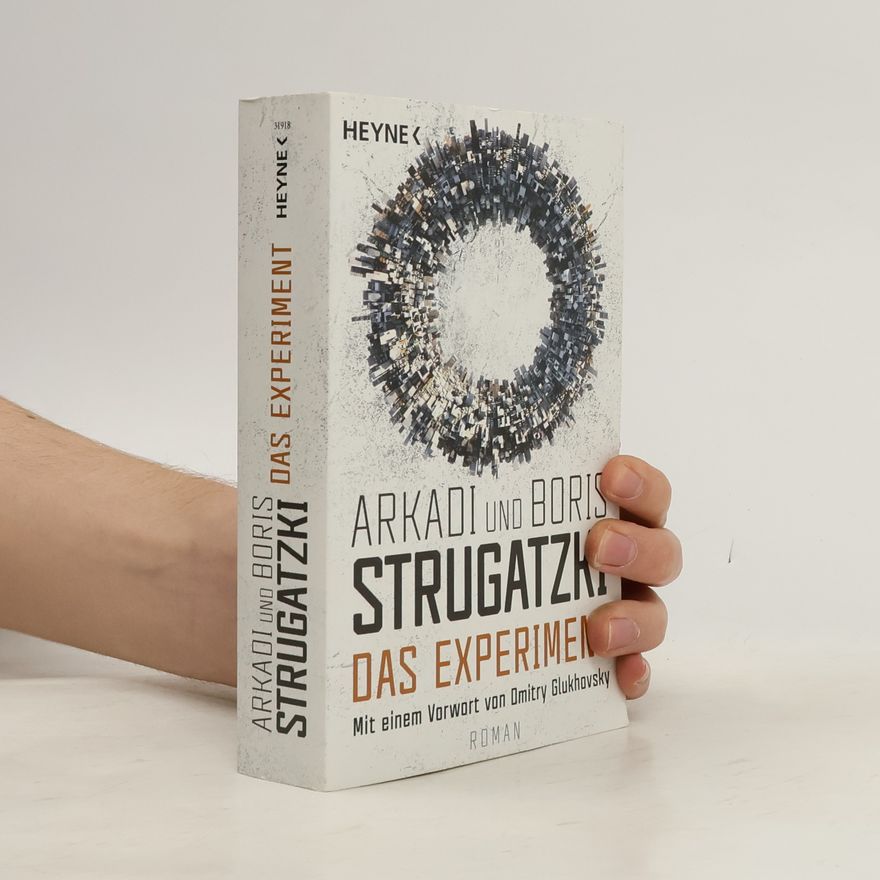 Arkady Strugatsky Das Experiment