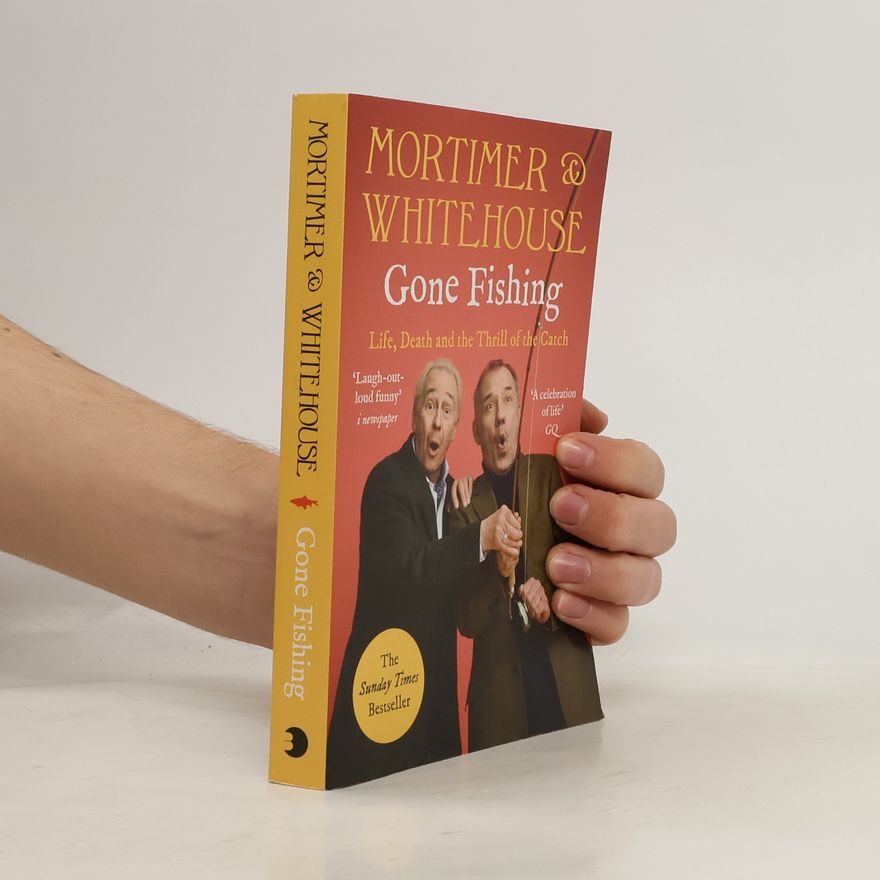 Bob Mortimer Mortimer & Whitehouse: Gone Fishing