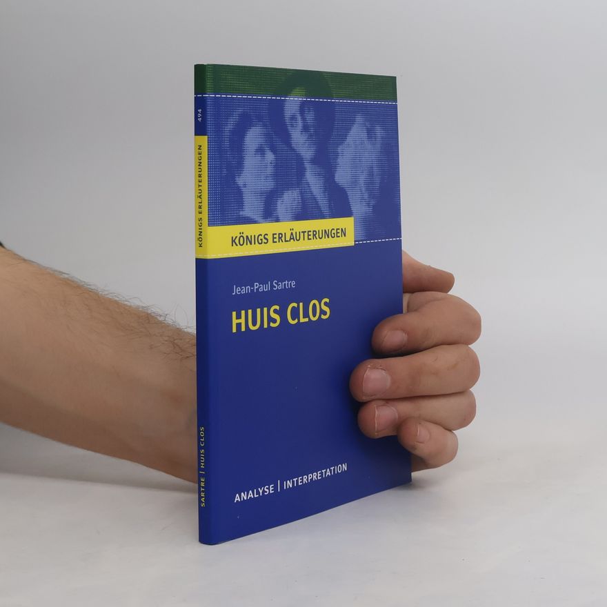 Martin Lowsky Huis clos (Geschlossene Gesellschaft) von Jean-Paul Sartre