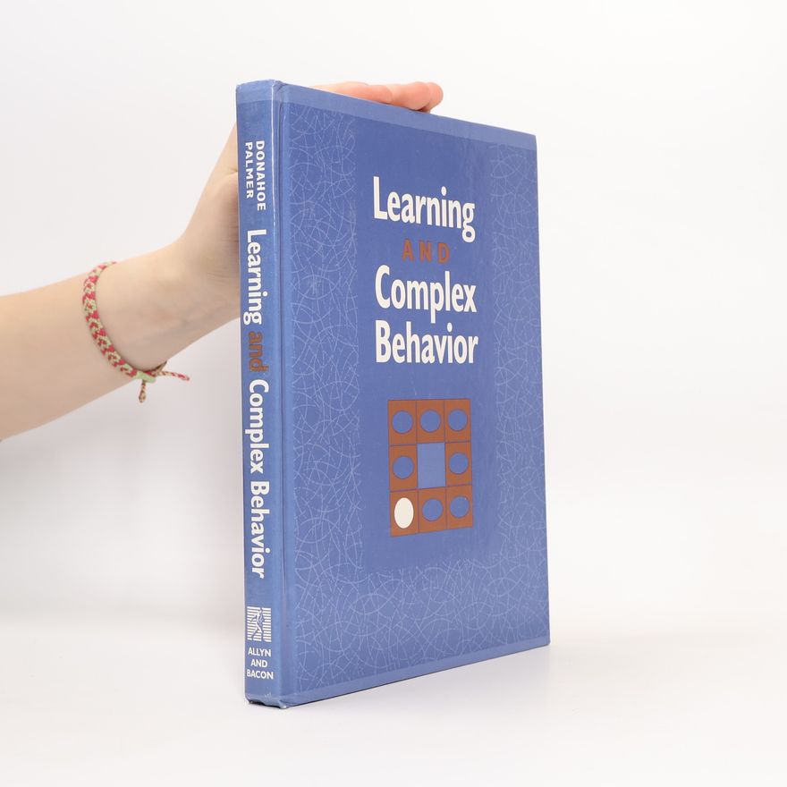 David C. Palmer Learning and Complex Behavior