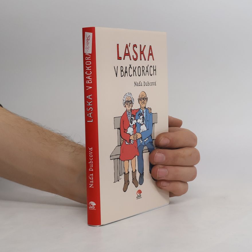 Naďa Dubcová Láska v bačkorách