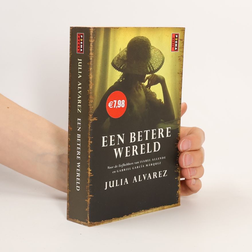 Julia Alvarez Poema pocket: Een betere wereld / druk 2