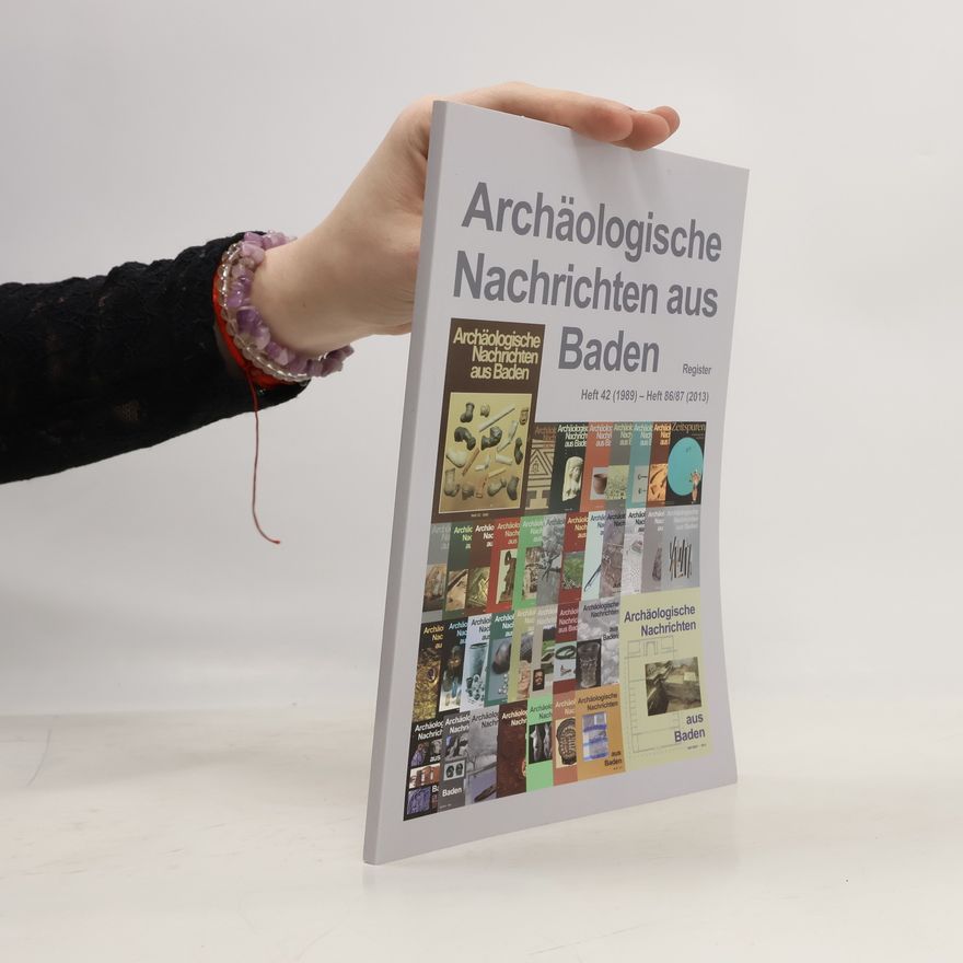Autorenkollektiv Archäologische Nachrichten aus Baden 86/87