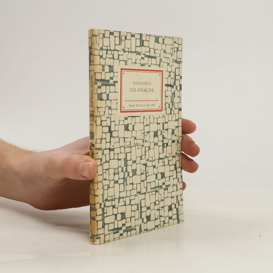 Karl Kraus Die Sprache