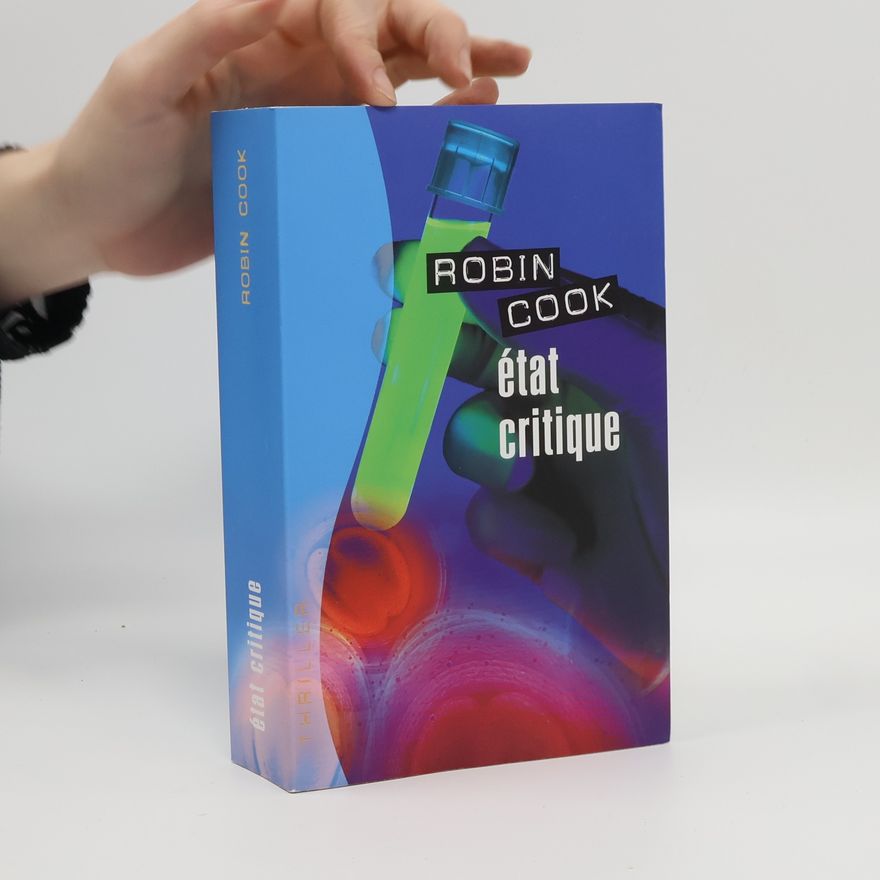 Robin Cook État critique