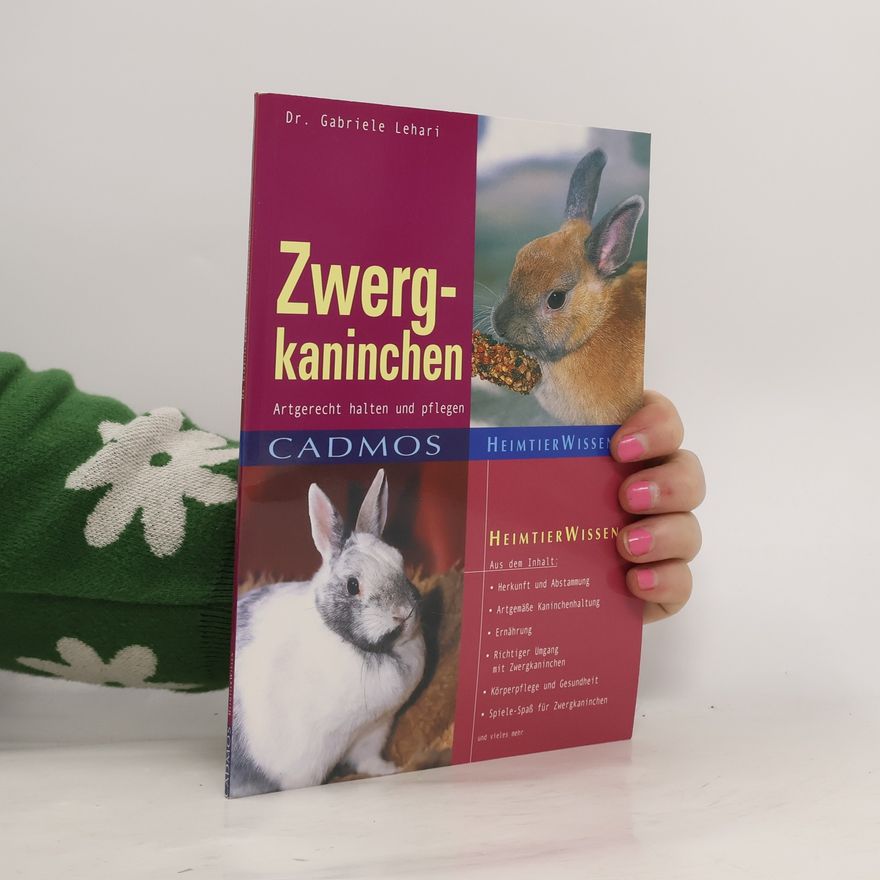 Gerlinde Trinkhaus Cadmos Heimtierwissen: Zwergkaninchen artgerecht halten und pflegen