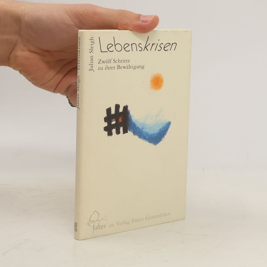 Julian Sleigh Lebenskrisen