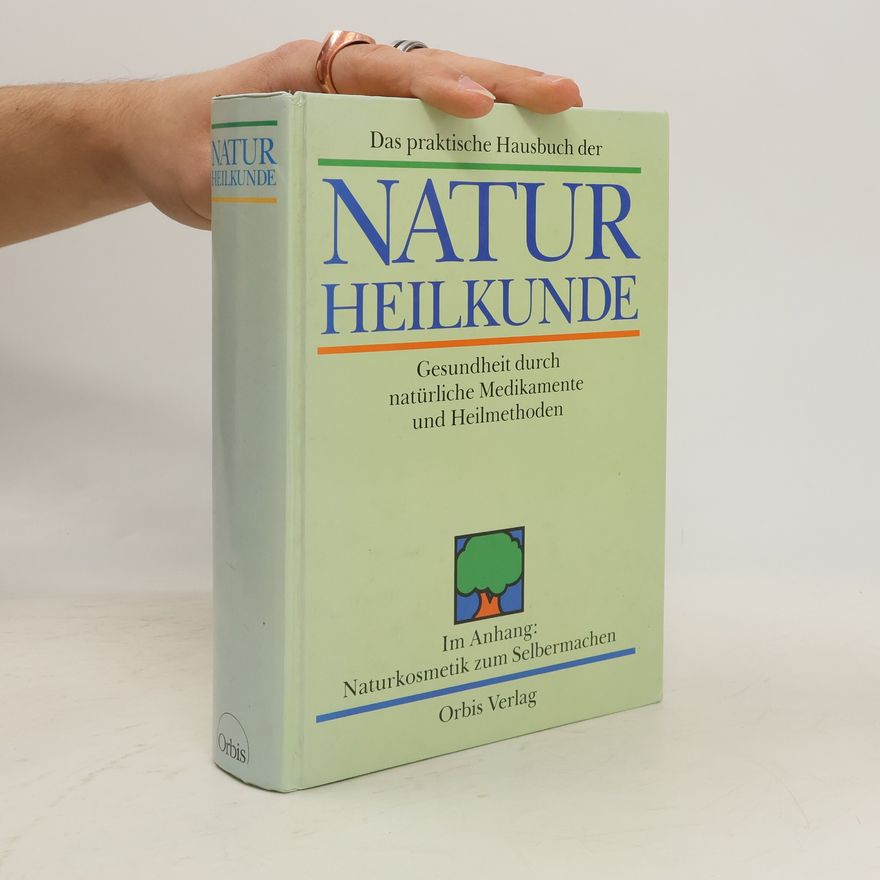 Irene Zandanel Das praktische Hausbuch der Naturheilkunde