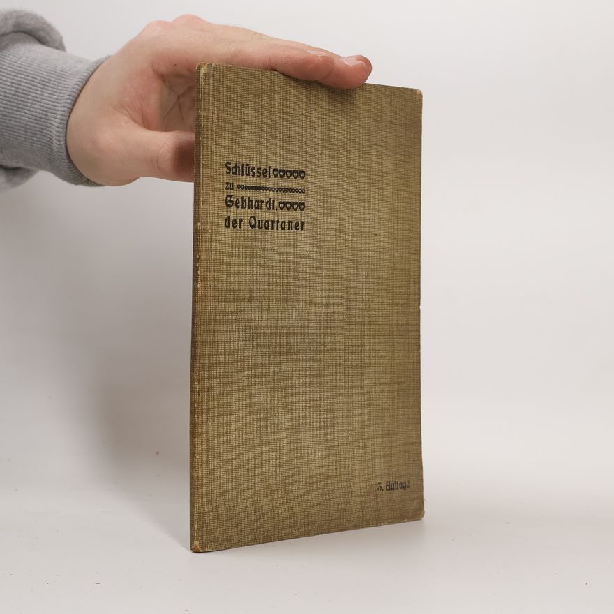 Autorenkollektiv Schlüssel zu Gebhardt. Der Quartaner