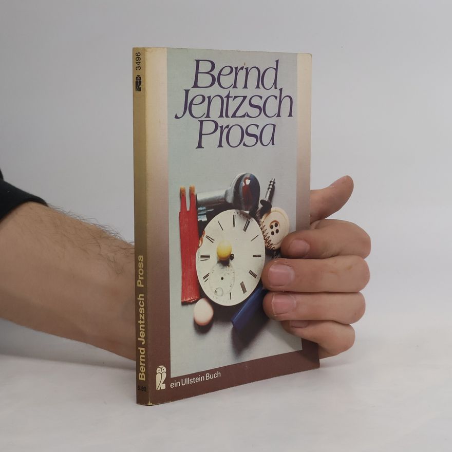 Bernd Jentzsch Prosa