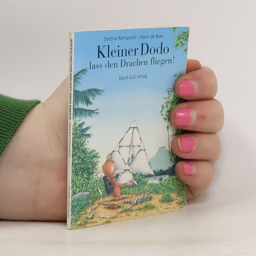 Serena Romanelli Kleiner Dodo, lass den Drachen fliegen!, kleine Ausgabe