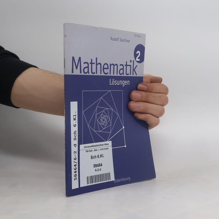 Rudolf Taschner Sch 6.Kl. - 2: Mathematik