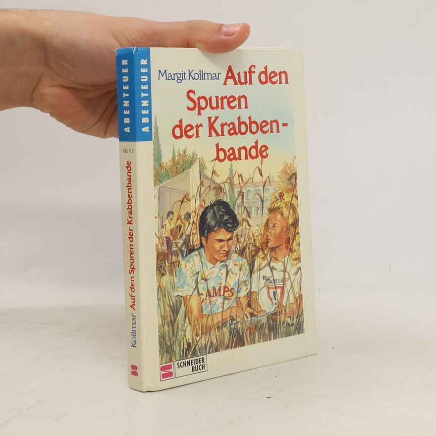 Margit Kollmar Auf den Spuren der Krabbenbande