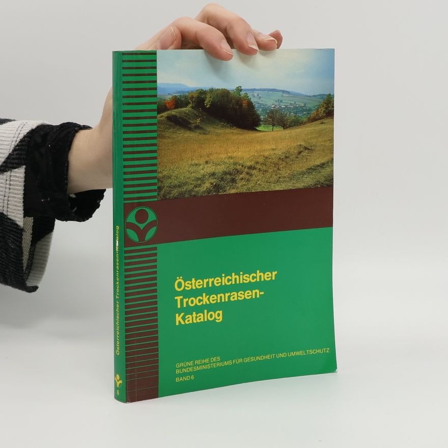 Wolfgang Holzner Österreichischer Trockenrasenkatalog