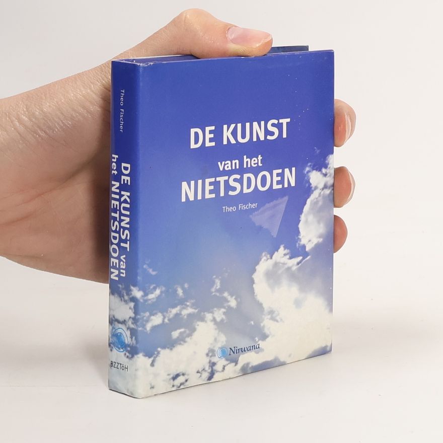 Pieter Cramer De kunst van het nietsdoen