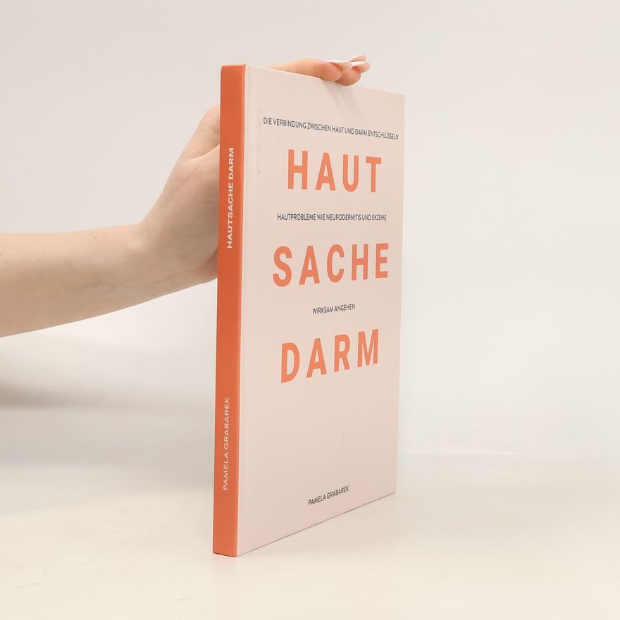 Pamela Grabarek Hautsache Darm