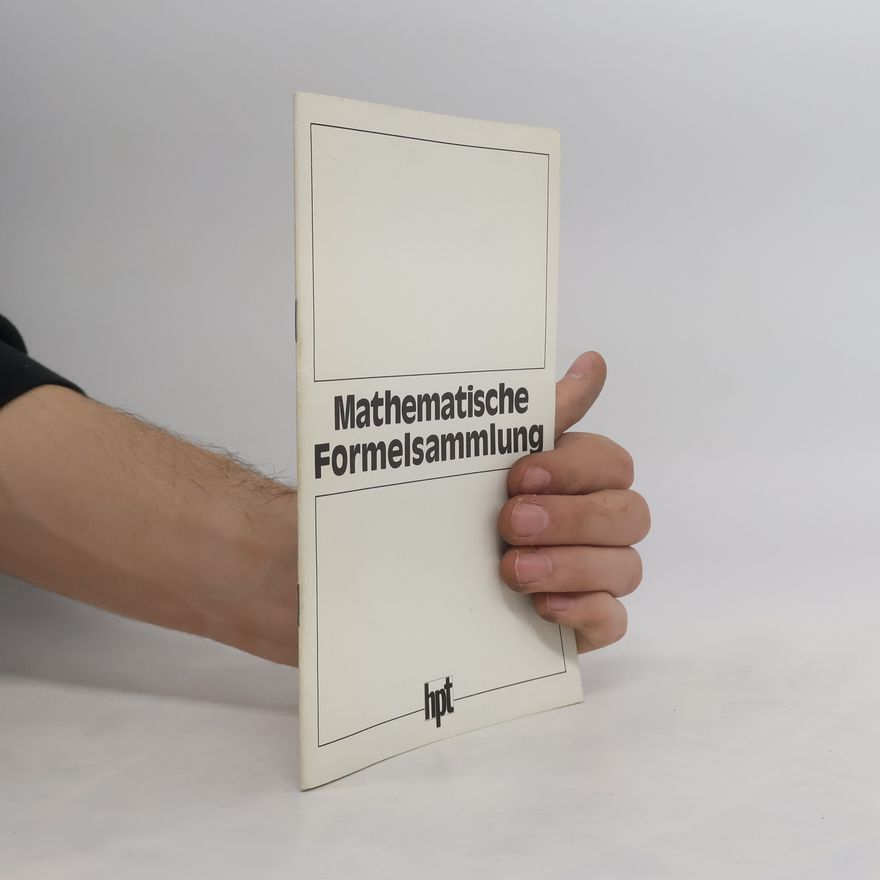 Hubert Unfried Mathematische Formelsammlung