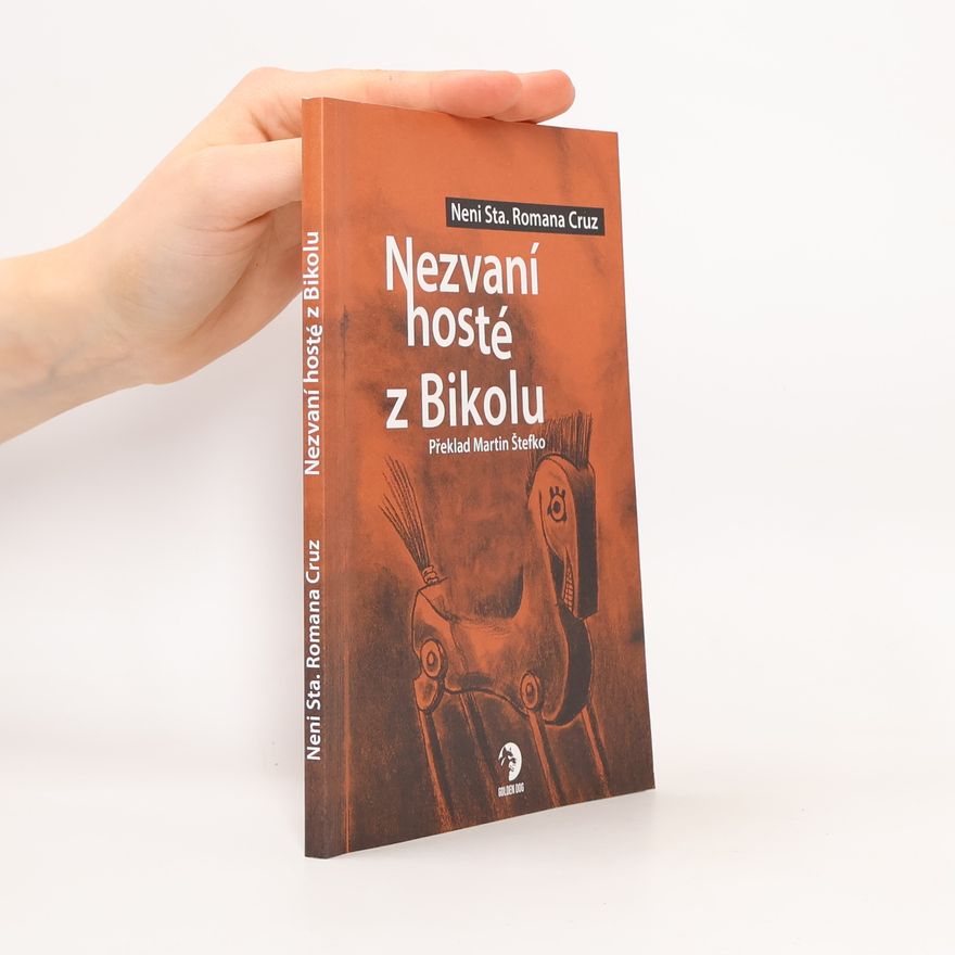 Neni Sta. Romana Cruz Nezvaní hosté z Bikolu