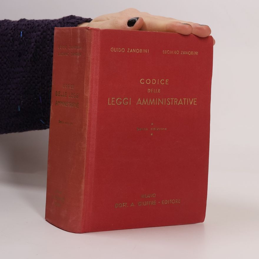 Collectif d'auteurs Codice delle leggi amministrative