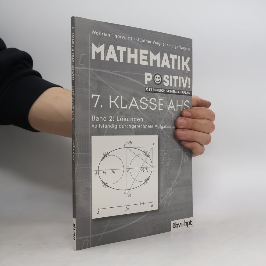 Günther Wagner Mathematik positiv. 7.Klasse AHS