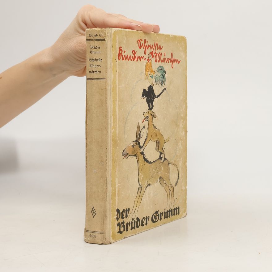 bratři Grimmové Schönste Kindermärchen