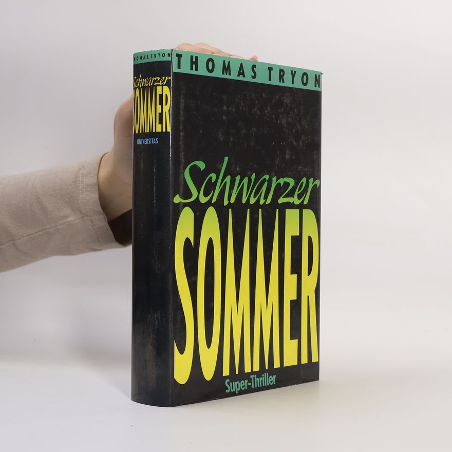 Thomas Tryon Schwarzer Sommer