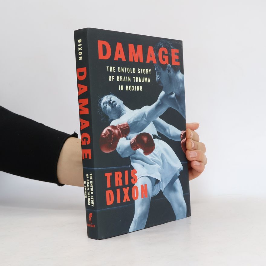 Tris Dixon Damage