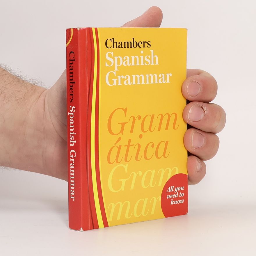 Autorenkollektiv Chambers Spanish Grammar