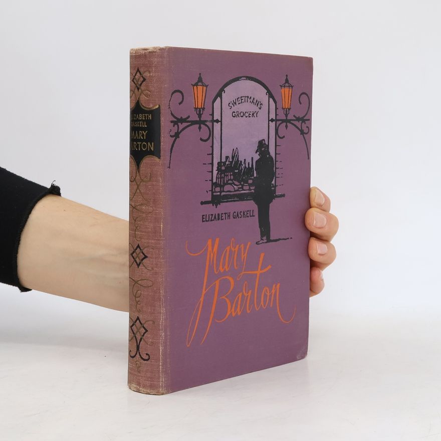 Elizabeth Cleghorn Gaskell Mary Barton