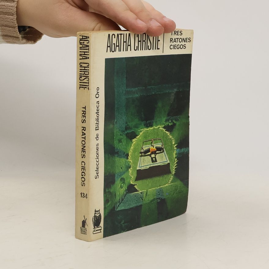 Agatha Christie Tres ratones ciegos