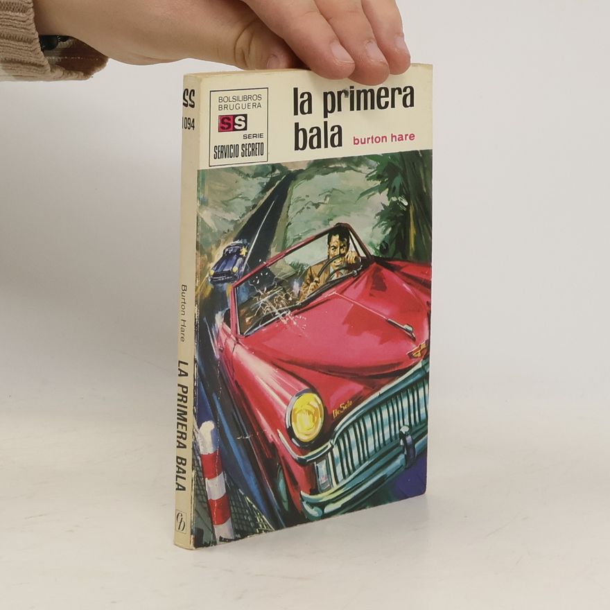 Burton Hare La primera bala