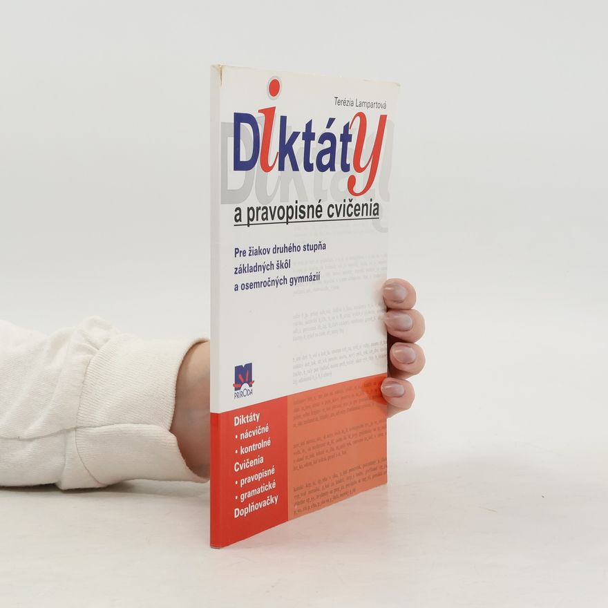 Terézie Lampartová Diktáty a pravopisné cvičenia Pre žiakov druhého stupňa základných škôl