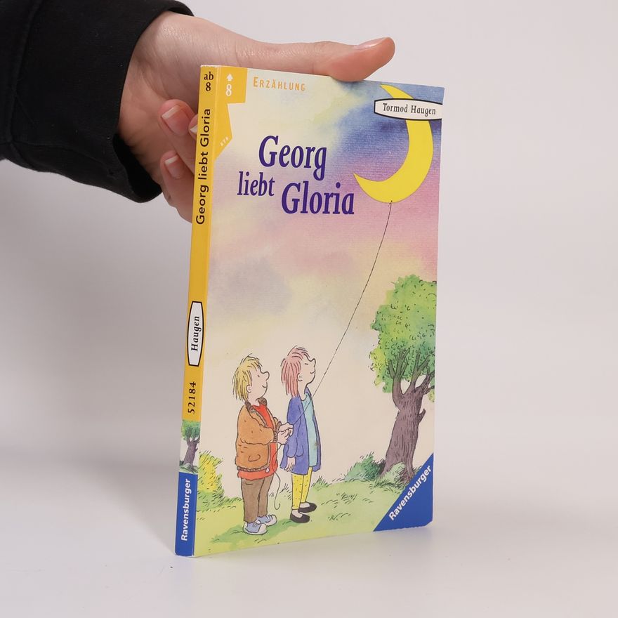 Tormod Haugen Georg liebt Gloria