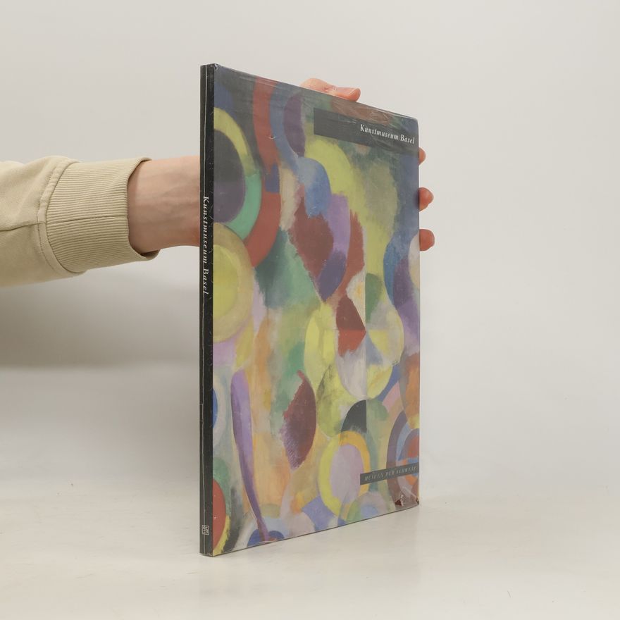 Kolektiv autorů Kunstmuseum Basel