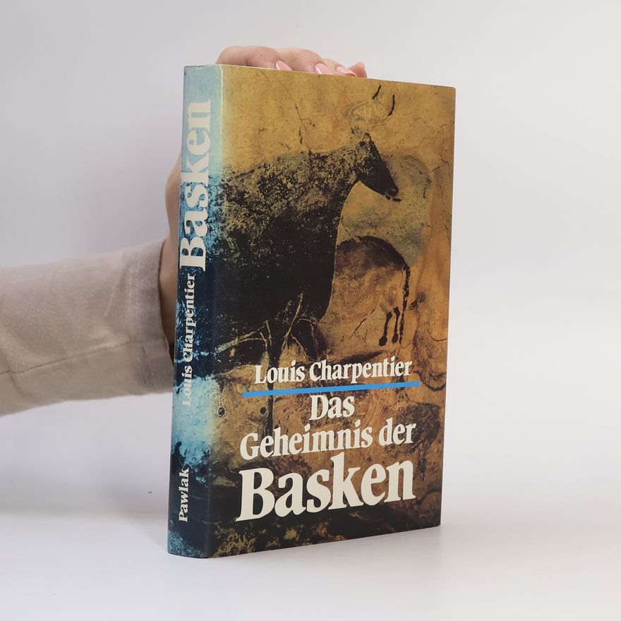Louis Charpentier Das Geheimnis der Basken
