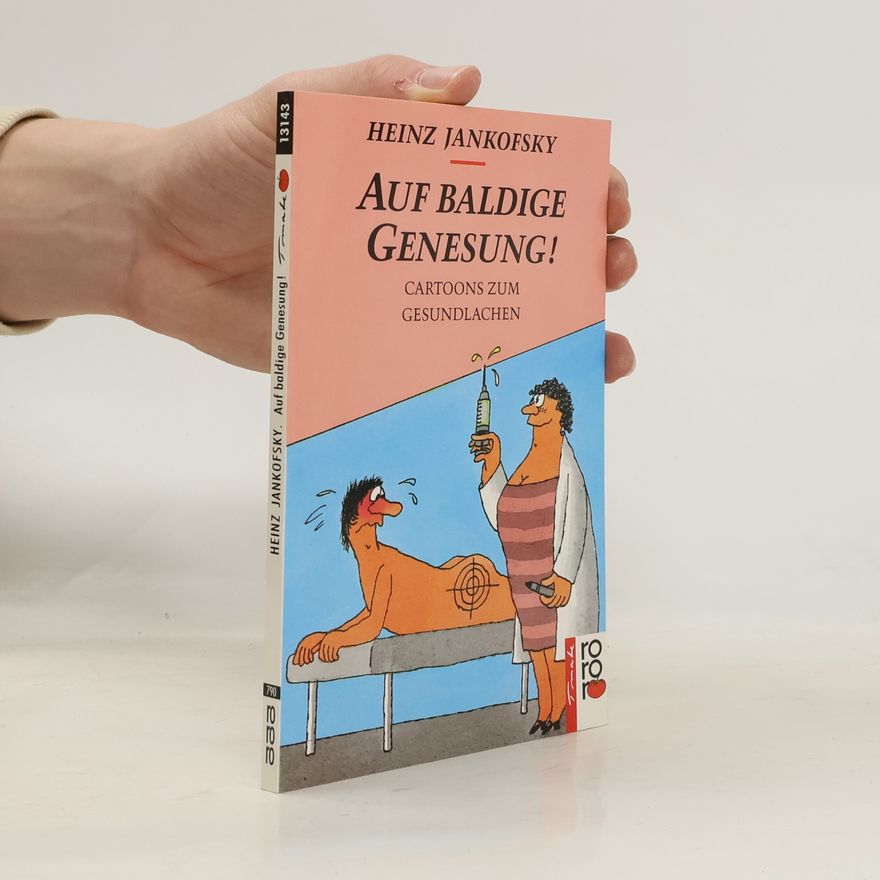 Heinz Jankofsky Auf baldige Genesung!