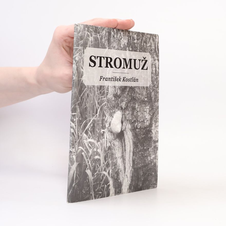 František Kostlán Stromuž