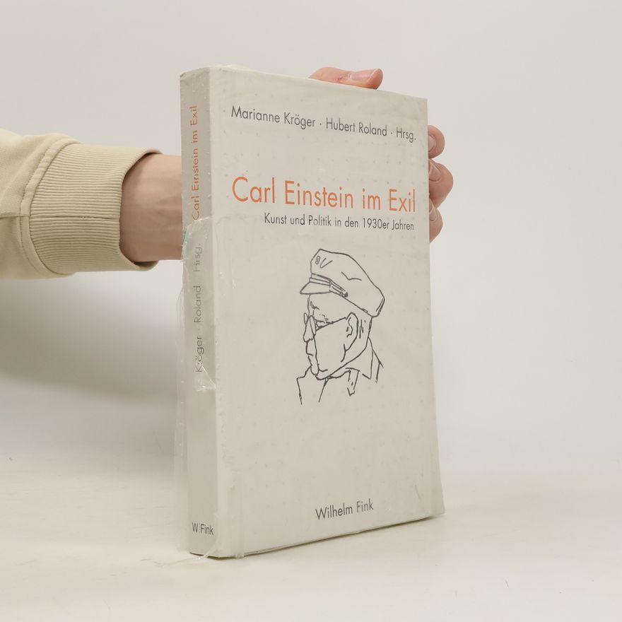 Hubert Roland Carl Einstein im Exil