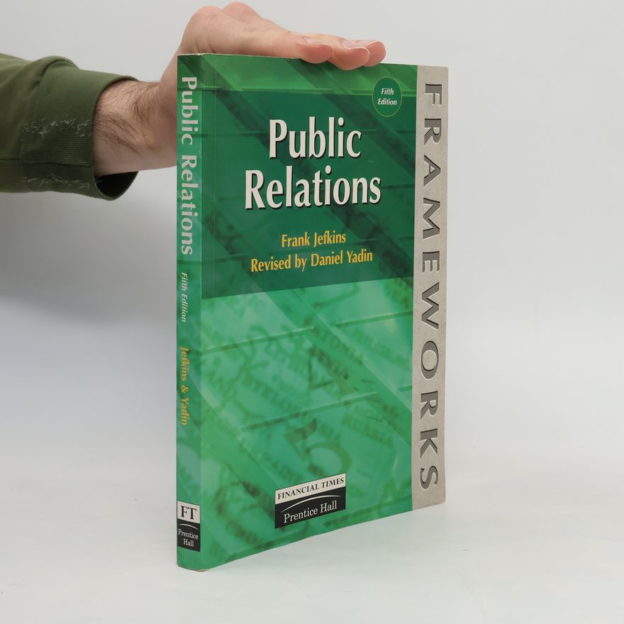 Daniel Yadin  Frameworks: Public Relations