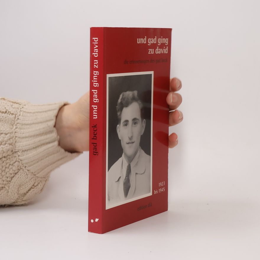 Frank Heibert Und Gad ging zu David 1923/1945